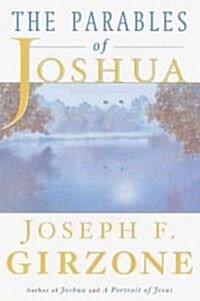 The Parables of Joshua (Paperback, Reprint)