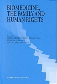 Biomedicine, the Family and Human Rights (Hardcover)