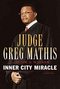 Inner City Miracle (Hardcover, 1st)