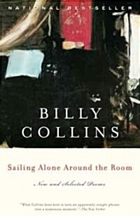 [중고] Sailing Alone Around the Room: New and Selected Poems (Paperback)