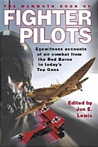 The Mammoth Book of Fighter Pilots (Paperback)