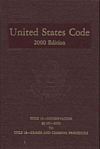 United States Code, 2000, Title 16 (Hardcover)
