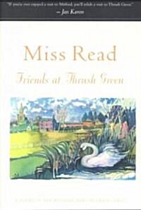 Friends at Thrush Green (Paperback)
