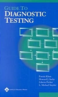 Guide to Diagnostic Testing (Paperback)