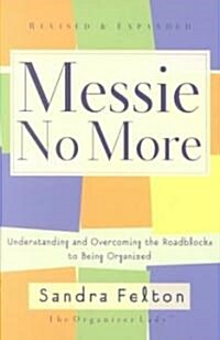 Messie No More (Paperback, Revised, Expanded)