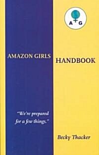 Amazon Girls Handbook (Paperback)