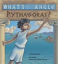 Whats Your Angle, Pythagoras? (Paperback)