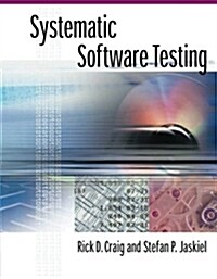 [중고] Systematic Software Testing (Hardcover)