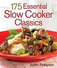 175 Essential Slow Cooker Classics (Spiral)