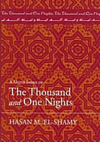 Motif Index of the Thousand and One Nights (Hardcover)