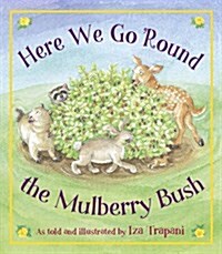 Here We Go Round the Mulberry Bush (Paperback)