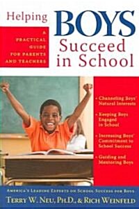 Helping Boys Succeed in School (Paperback)