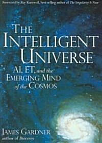 The Intelligent Universe (Hardcover, 1st)