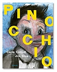 Jim Dine: Pinocchio (Hardcover)