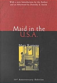 Maid in the USA : 10th Anniversary Edition (Paperback, 2 ed)