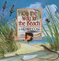 On the Way to the Beach (Hardcover)