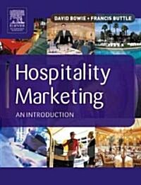 Hospitality Marketing: Principles and Practice (Paperback)