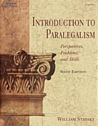 Introduction to Paralegalism (Hardcover, 6th)