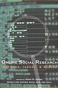 Online Social Research: Methods, Issues & Ethics (Paperback)