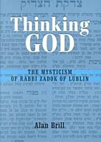 Thinking God (Hardcover)