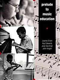 Prelude to Music Education (Paperback)