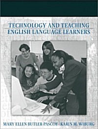 Technology and Teaching English Language Learners (Paperback)