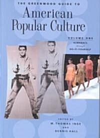 The Greenwood Guide to American Popular Culture [4 Volumes] (Hardcover, 3)