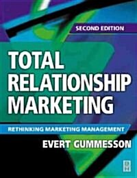 Total Relationship Marketing (Paperback, 2nd)