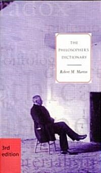 The Philosophers Dictionary - Third Edition (Paperback, 3)