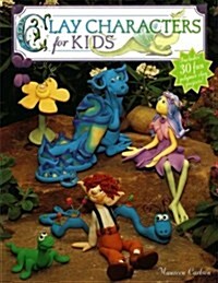 [중고] Clay Characters for Kids (Paperback)