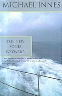 The New Sonia Wayward : The Case of Sonia Wayward (Paperback, New ed)