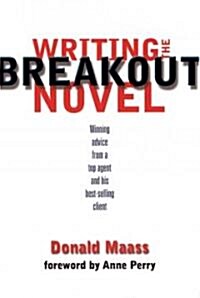 Writing the Breakout Novel (Paperback, 1st)