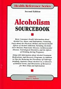 Alcoholism Sourcebook (Hardcover, 2nd)