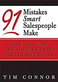 [중고] 91 Mistakes Smart Salespeople Make (Paperback, 1st)