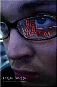 The Real Question (Hardcover)