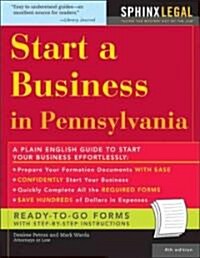Start a Business in Pennsylvania (Paperback, 4th)