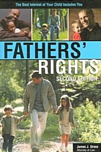 Fathers Rights (Paperback, 2nd)