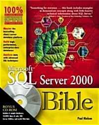 Microsoft SQL Server 2000 Bible (Paperback, CD-ROM)