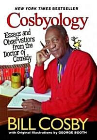 Cosbyology: Essays and Observations from the Doctor of Comedy (Paperback)