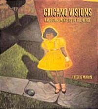 Chicano Visions (Paperback, 1st)