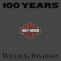 100 Years of Harley-Davidson (Hardcover)