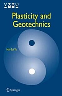 Plasticity And Geotechnics (Hardcover)