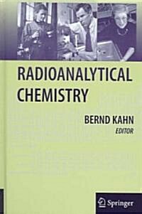 Radioanalytical Chemistry (Hardcover)