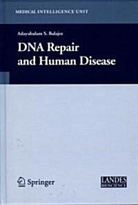 DNA Repair and Human Disease (Hardcover)