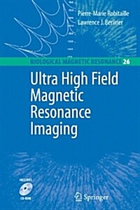 Ultra High Field Magnetic Resonance Imaging (Hardcover)