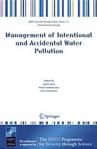 Management of Intentional and Accidental Water Pollution (Paperback, 2006)