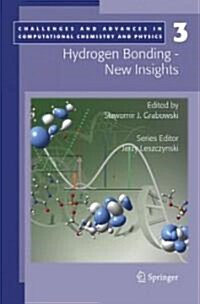 Hydrogen Bonding - New Insights (Hardcover)