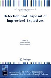 Detection and Disposal of Improvised Explosives (Paperback, 2006)