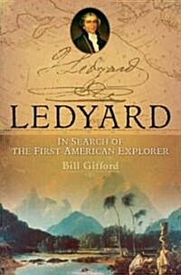 Ledyard (Hardcover, 1st)