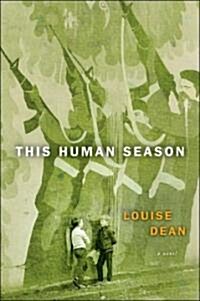 This Human Season (Hardcover, 1st)